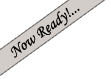 Now Ready!